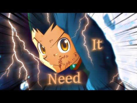 「NEED IT💨🔥」Gon Freecs  [Hunter X Hunter ] (EDIT/AMV)