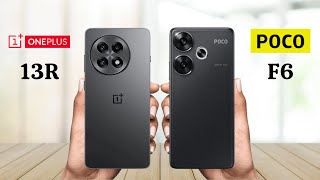 OnePlus 13R Vs Poco F6 - Full Comparison 2024