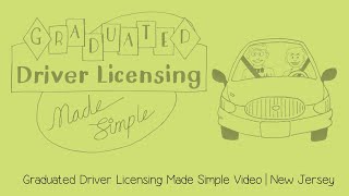 Graduated Driver Licensing Made Simple | New Jersey