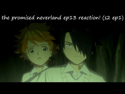 BIG FOREHEAD HALO HEADS~the promised neverland ep13 reaction! (s2 ep1)