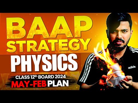 How to Study Physics from May Class 12 2024-25 😱🔥 Score 95+ Roadmap Zero to Hero ✅ #cbse