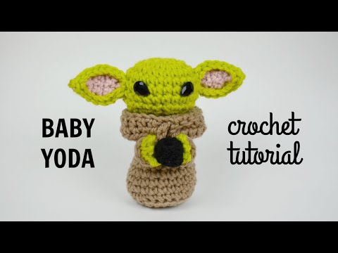 Baby Yoda Crochet - Amigurumi Tutorial