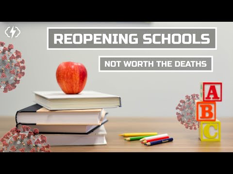 Reopening Schools is a Terrible Idea