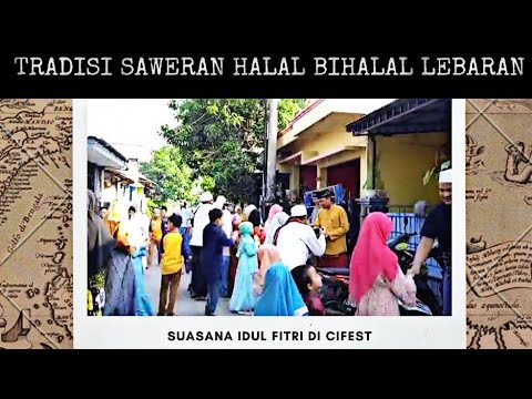 Tradisi Saweran Halal Bihalal Lebaran