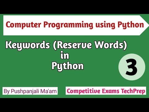 Lec - 1.5 Python Keywords (Reserve Words) in Python in Hindi