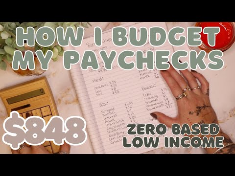 How I Budget My Paychecks | $848 LOW INCOME Zero Based Budget With Me | 25 Year Old Budgets