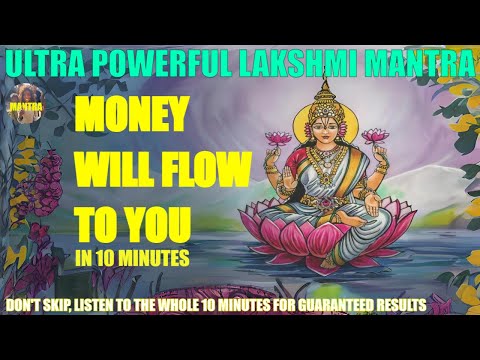 MONEY WILL FLOW TO YOU 💸 Lakshmi Mantra for Wealth and Prosperity 🙏 Om Shri Maha Lakshmi Namah