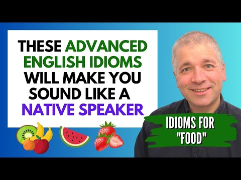 Learn ADVANCED ENGLISH IDIOMS for "Fruit" (C2 English Lesson)