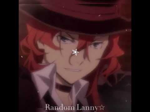 Chuuya Edit :] #edit #nakaharachuuya #bsd