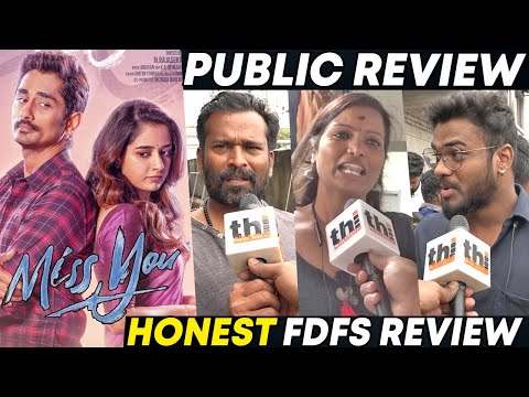 Miss You Public Review | Siddharth | Miss You Review