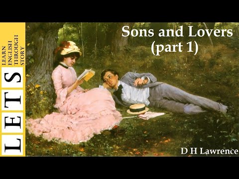 Learn English Through Story: Sons and Lovers by  D H Lawrence (level 5)