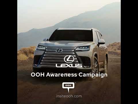 Lexus Launches "Command Greatness" Outdoor Campaign for LX600