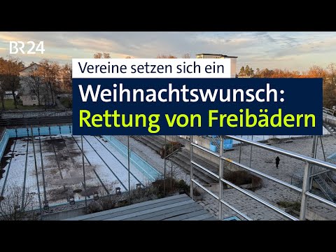 Ehrenamtliche wollen in Eigeninitiative sanierungsbedürftige Freibäder retten | Abendschau | BR24