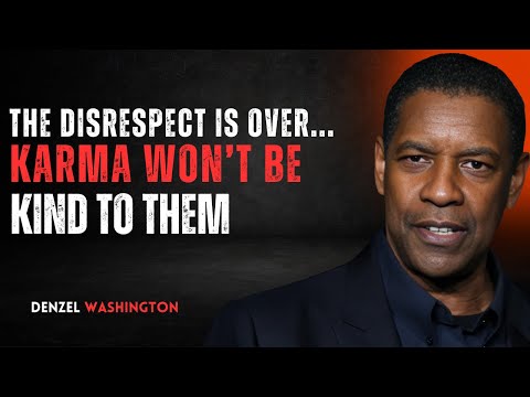 Karma Won't Be Kind to Them | DENZEL WASHINGTON | MOTIVATIONAL SPEECH | #Karma #PositiveEnergy