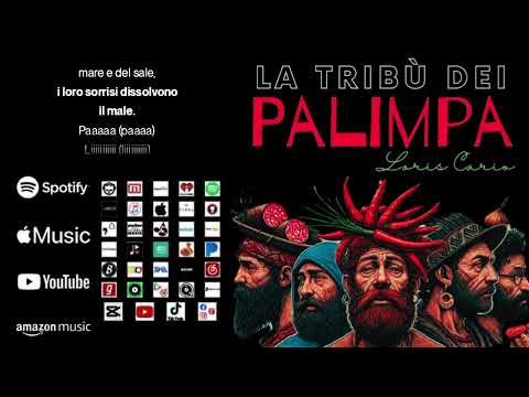 La Tribù dei Palimpa - LORIS CARIO