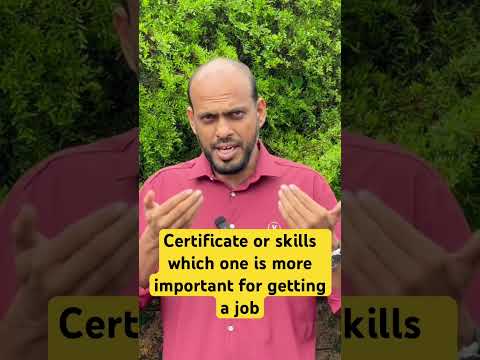 Certificate or skills which is more important?