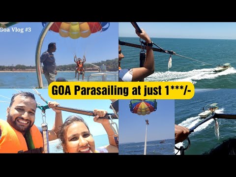 #goa  #parasailing Goa Vlog #3 GOA Parasailing in just 1***/-