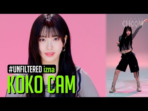 [UNFILTERED CAM] izna KOKO(코코) 'IZNA' 4K | STUDIO CHOOM