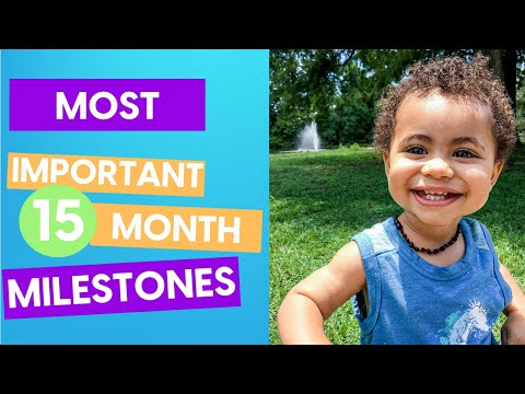 15 Month  Developmental Milestones That are MOST IMPORTANT to Know | CHILD DEVELOPMENT