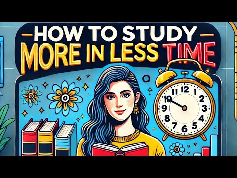 How to STUDY More in Less Time | Scientific Study Techniques 🎯Study Motivation