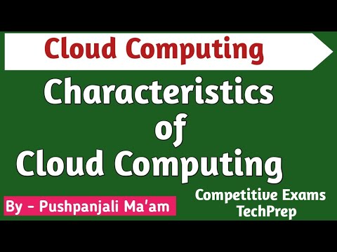 Lec - 1.2 Characteristics of Cloud Computing in Hindi