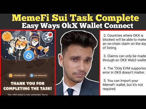 MemeFi Sui Task Complete | MemeFi Okx Wallet Connect | MemeFi Coins Check