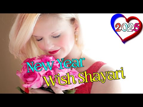 New year wish shayari 2025/ Happy new year/ Naye sal ki shayari/ Naye sal per shayari/ Shayari 2025