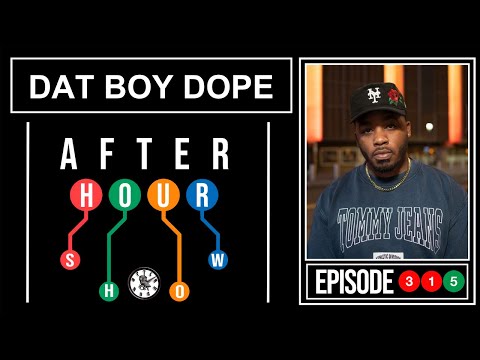 Dat Boy Dope - After hour show performance #315