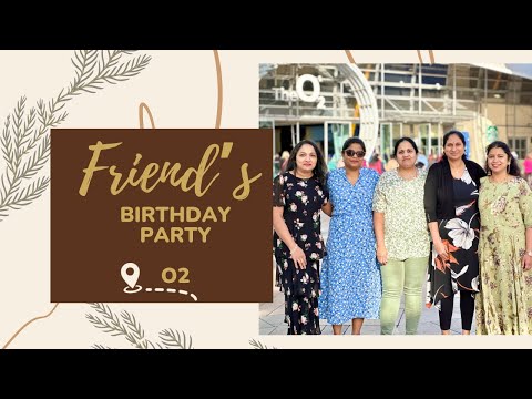 Friend's Birthday Party at O2 Greenwich|Telugu Vlogs|Surekha Telugu Vlogs from London