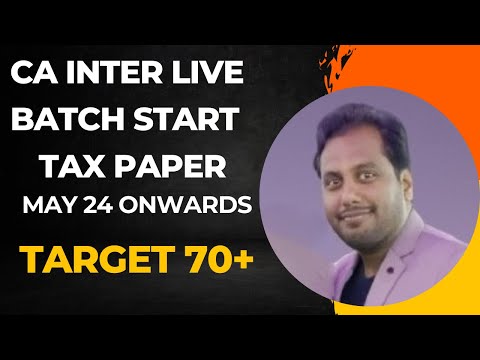 "CA Inter Live Batch for May 24 | Target 70+ | Full Coverage ICAI Study Material | May 24 Onwards"