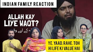 Indian family reaction on اللہ کے لیے وقت Allah kay liye waqt (Engineer Muhammad Ali Mirza)#history