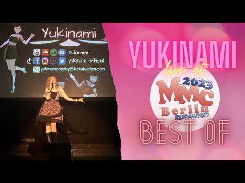 Yukinami LIVE @MMC Berlin Respawned 2023 - BEST OF