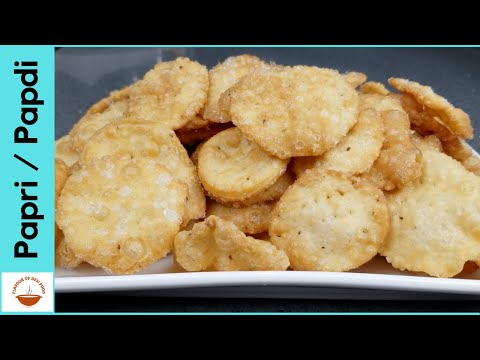 Papri Recipe | How to make Papdi for Chaat | Papdi Recipe | Flavour of Desi Food – EP 24