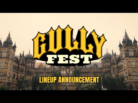 Gully Fest 2024 : Line-up reveal | Book your tickets now on Insider.in