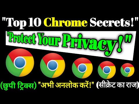 "Top 10 Secret Google Chrome Tricks Jo Aapko Hairaan Kar Denge!"|"10 Secret Google Chrome Settings!"