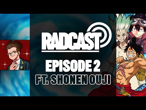 Eden's Zero, Dr. Stone & One Piece Discourse | Radcast #2 ft. @ShonenOuji