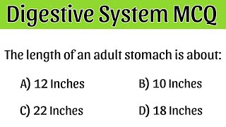 Digestive system mcq questions and answers | neet 2024 digestive system mcq | digestive system