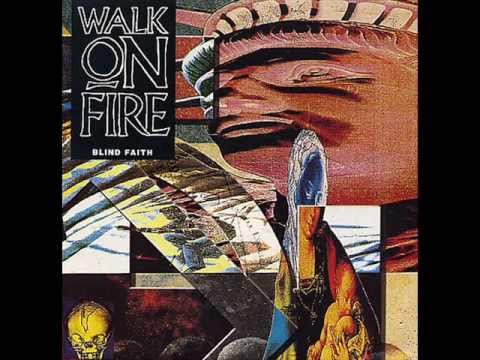 Walk On Fire - Crime Of Loving You