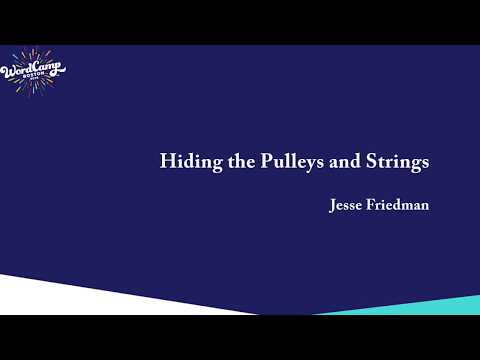 Hiding the Pulleys and Strings