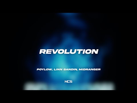 Poylow, Linn Sandin, Midranger - Revolution [NCS Lyrics]