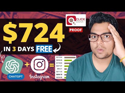 FREE! $724 In 3 DAY Using [Affiliate Marketing] Instagram Method | ClickBank For Beginners | ChatGPT