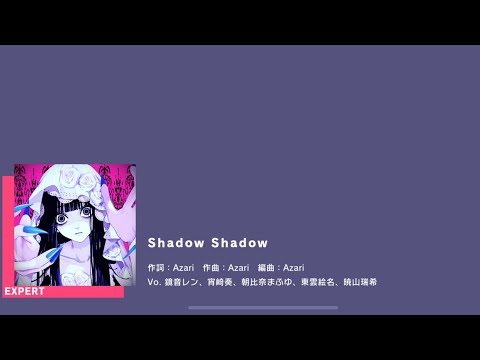 [Project Sekai] 25-ji, Nightcord de-             (Shadow Shadow) (Expert 23)