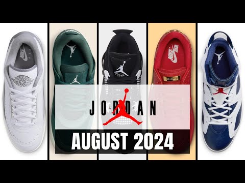 GET THE BEST Air Jordan Release in AUGUST 2024