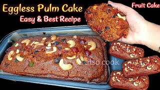 Eggless plum cake | Plum cake recipe | Fruit cake | How to make plum cake | Plum cake without egg