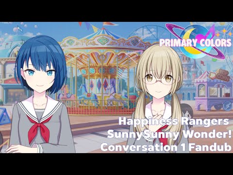 Primary Colors - The Miya Girls PXL Outreach Team! (Happiness Rangers Area Conversation 1 Fandub)