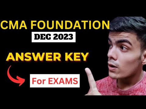 CMA FOUNDATION DEC 2023 ANSWER KEY 🗝️| CMA FOUNDATION DEC 2023 RESULT DATE | CMA FOUNDATION DEC 23