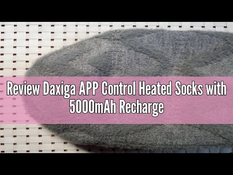 Review Daxiga APP Control Heated Socks with 5000mAh Rechargeable Battery Powered Cold Weather Heat S