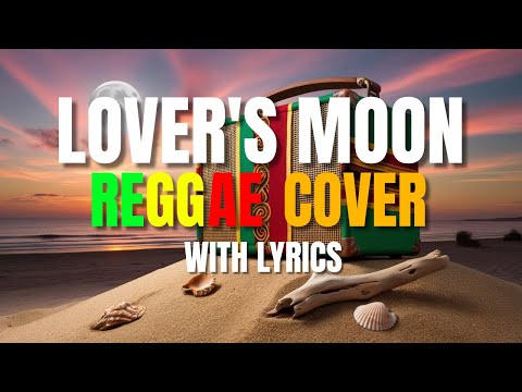 Lover's Moon - Reggae Version | Glenn Frey | Sweetnotes Vocal | DJ Judaz