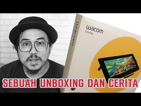 Cerita dikit sambil Unboxing wacom cintiq 16