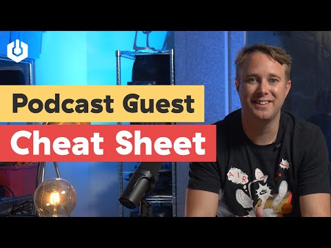 Podcast Guest Cheat Sheet